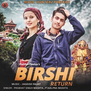 Birshi Return
